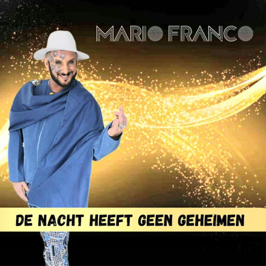 “De nacht heeft geen geheimen”, nieuwe single Mario Franco – VBRO Plus